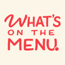 What's on the menu